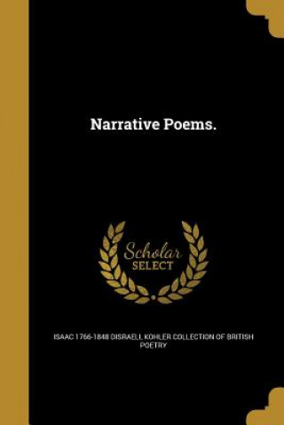 Boek NARRATIVE POEMS Isaac 1766-1848 Disraeli