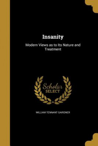 Buch INSANITY William Tennant Gairdner