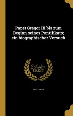Carte GER-PAPST GREGOR IX BIS ZUM BE Ernst Brem