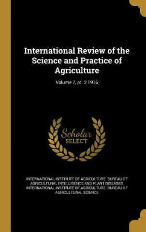 Książka INTL REVIEW OF THE SCIENCE & P International Institute of Agriculture