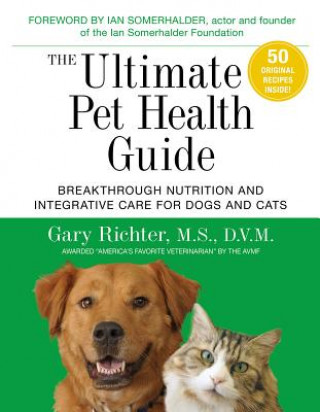 Книга Ultimate Pet Health Guide Gary Richter