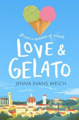 Книга Love & Gelato Jenna Evans Welch