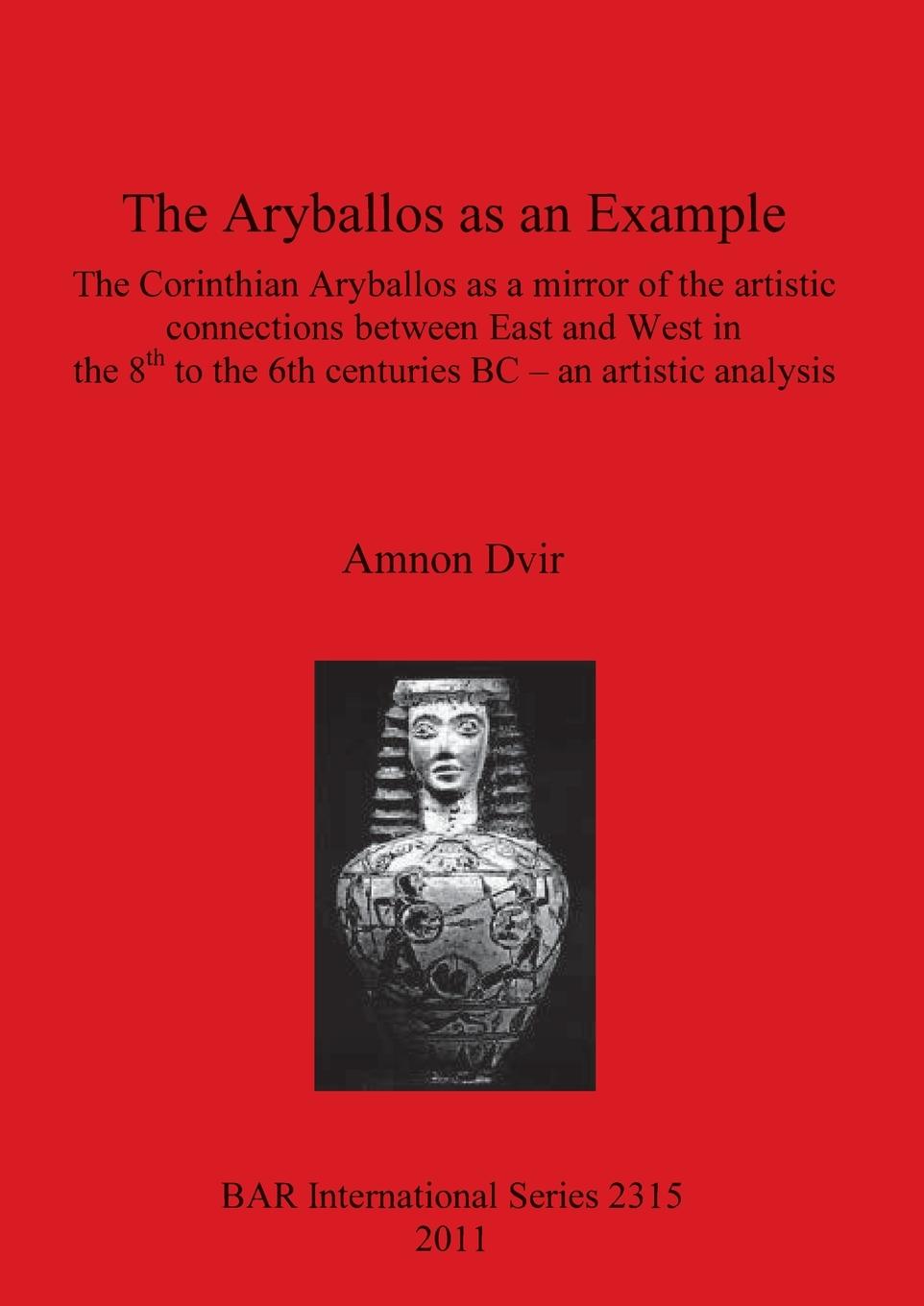 Carte Aryballos as an Example Amnon Dvir
