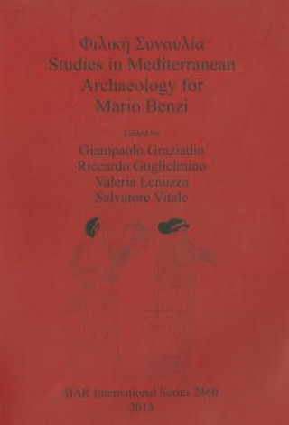 Carte Studies in Mediterranean Archaeology for Mario Benzi Giampaolo Graziadio
