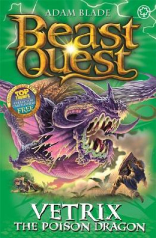 Книга Beast Quest: Vetrix the Poison Dragon Adam Blade