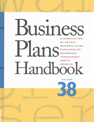 Carte Business Plans Handbook: A Compilation of Business Plans Developed by Individuals Throughout North America Gale Cengage Learning