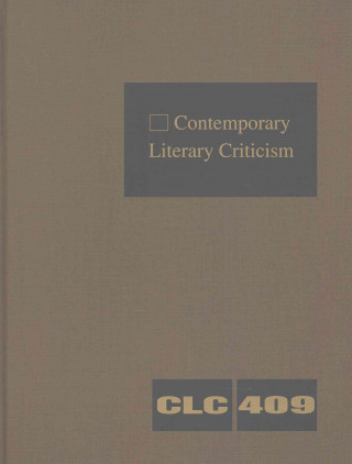 Książka Contemporary Literary Criticism: Criticism of the Works of Today's Novelists, Poets, Playwrights, Short Story Writers, Scriptwriters, and Other Creati Gale Cengage Learning