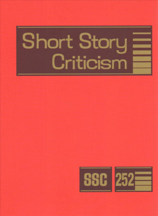 Kniha Short Story Criticism: Excerpts from Criticism of the Works of Short Fiction Writers 