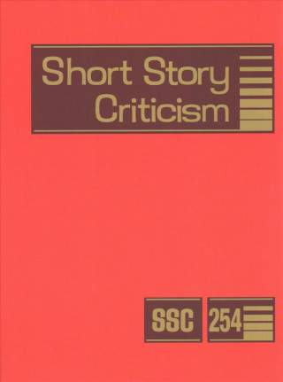 Kniha Short Story Criticism: Excerpts from Criticism of the Works of Short Fiction Writers 