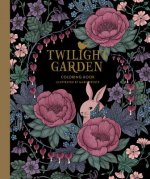 Carte Twilight Garden Coloring Book Maria Trolle