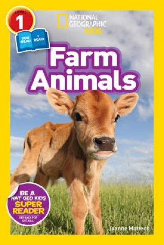 Книга National Geographic Readers: Farm Animals (Level 1 Co-reader) Joanne Mattern