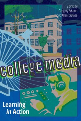 Buch College Media Gregory Adamo