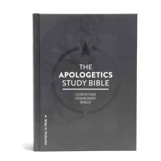 Könyv CSB Apologetics Study Bible, Hardcover: Black Letter, Defend Your Faith, Study Notes and Commentary, Ribbon Marker, Sewn Binding, Easy-To-Read Bible S Holman Bible Staff