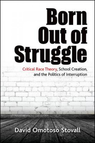 Carte Born Out of Struggle David Omotoso Stovall