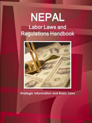 Libro Nepal Labor Laws and Regulations Handbook Inc Ibp