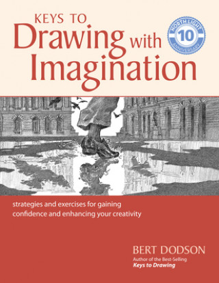 Książka Keys to Drawing with Imagination Bert Dodson