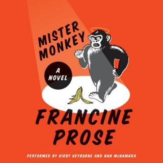 Digital MISTER MONKEY                M Francine Prose