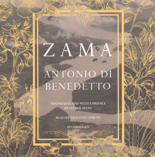 Audio Zama Antonio Di Benedetto