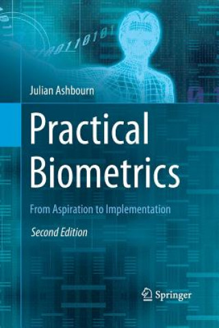 Kniha Practical Biometrics Julian Ashbourn