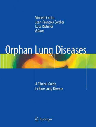 Könyv Orphan Lung Diseases Vincent Cottin