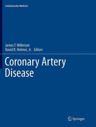 Kniha Coronary Artery Disease James T Willerson