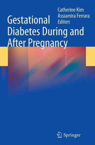 Book Gestational Diabetes During and After Pregnancy Catherine Kim