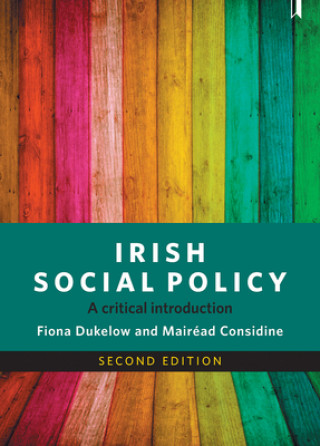 Kniha Irish Social Policy Fiona Dukelow