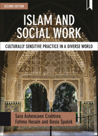 Boek Islam and Social Work Sara Ashencaen Crabtree