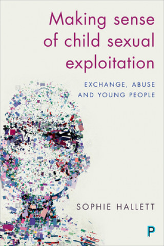 Libro Making Sense of Child Sexual Exploitation Sophie Hallett