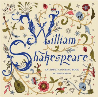 Könyv William Shakespeare: An Adult Coloring Book Odessa Begay