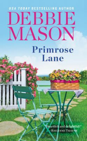 Kniha Primrose Lane Debbie Mason