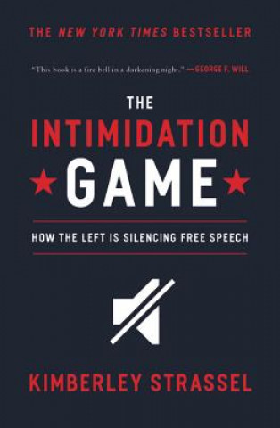 Kniha Intimidation Game Kimberley Strassel