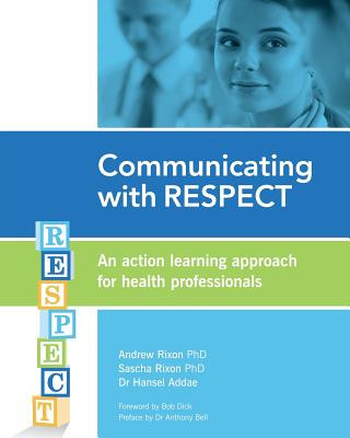 Carte Communicating with RESPECT Andrew Rixon Phd