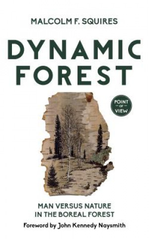 Book Dynamic Forest Malcolm F. Squires