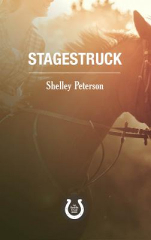 Könyv Stagestruck Shelley Peterson