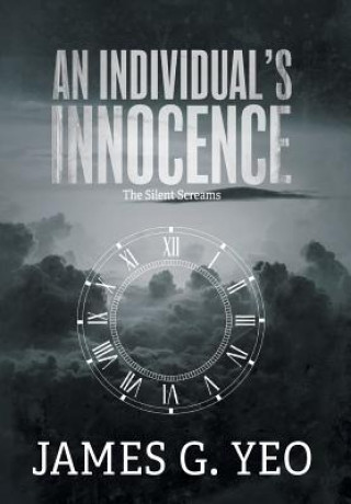 Könyv Individual's Innocence James G. Yeo