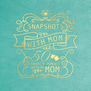 Livro SNAPSHOTS W/MOM Cedar Fort