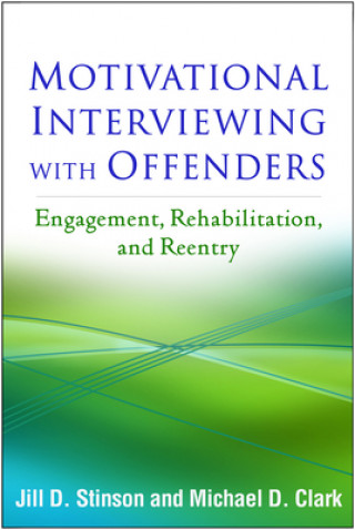 Buch Motivational Interviewing with Offenders Jill D. Stinson