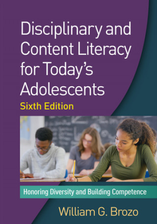 Livre Disciplinary and Content Literacy for Today's Adolescents William G. Brozo