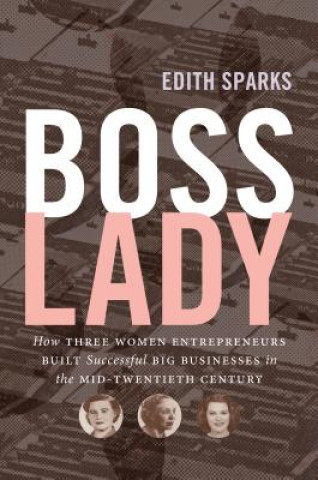 Kniha Boss Lady Edith Sparks