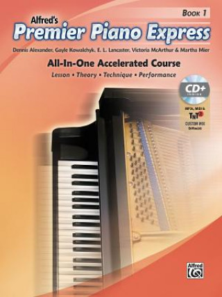 Kniha PREMIER PIANO EXPRESS BK 1 Dennis Alexander