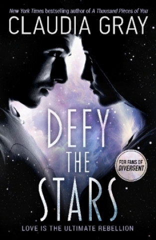 Kniha Defy the Stars Claudia Gray