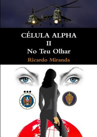 Kniha Celula Alpha II Ricardo Miranda