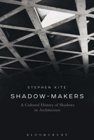 Boek Shadow-Makers Stephen Kite