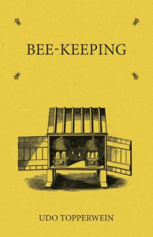 Boek Bee Keeping Udo Topperwein