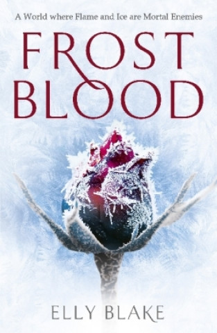 Книга Frostblood: the epic New York Times bestseller Elly Blake