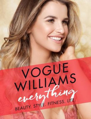 Kniha Everything Vogue Williams