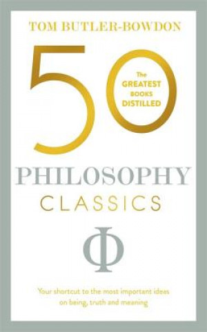 Книга 50 Philosophy Classics Tom Butler-Bowdon