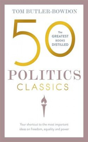 Carte 50 Politics Classics Tom Butler-Bowdon