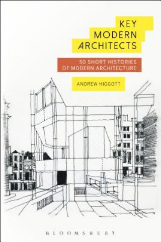 Buch Key Modern Architects Higgott